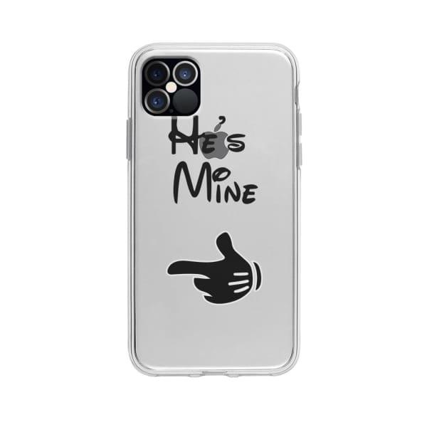 Coque Pour iPhone 12 Pro Max "He's Mine" - Coque Wiqeo 10€-15€, Couple, iPhone 12 Pro Max, Mireille Lachapelle Wiqeo, Déstockeur de Coques Pour iPhone