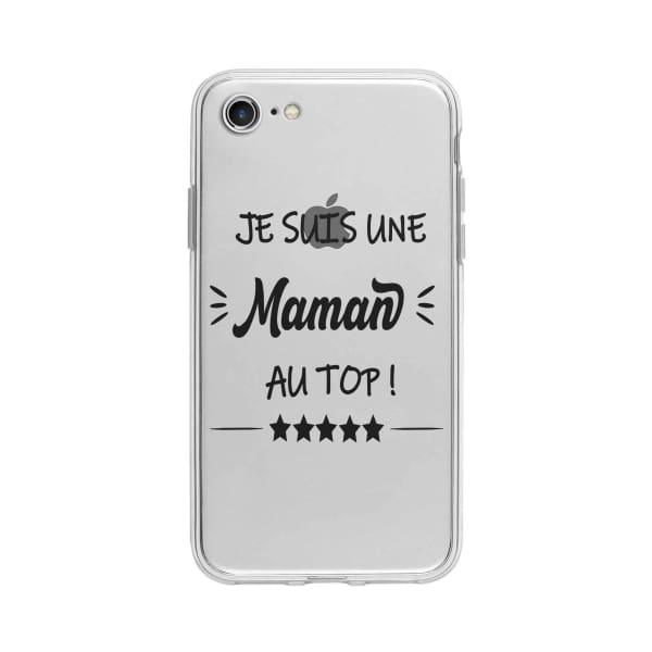 Coque Pour iPhone 7 "Maman au Top" - Coque Wiqeo 10€-15€, Géraud Fournier, iPhone 7, Mignon Wiqeo, Déstockeur de Coques Pour iPhone