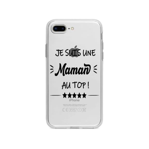 Coque Pour iPhone 8 Plus "Maman au Top" - Coque Wiqeo 10€-15€, Géraud Fournier, iPhone 8 Plus, Mignon Wiqeo, Déstockeur de Coques Pour iPhone