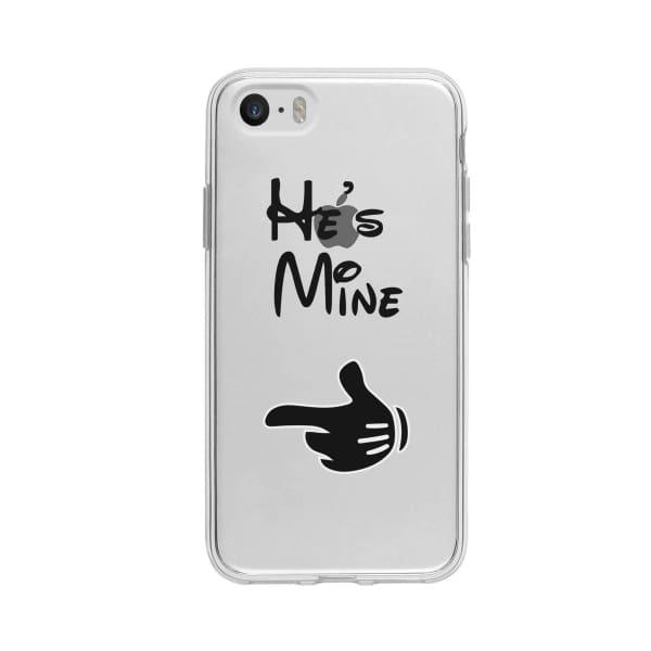 Coque Pour iPhone SE "He's Mine" - Transparent