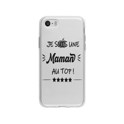 Coque Pour iPhone SE "Maman au Top" - Coque Wiqeo 5€-10€, Géraud Fournier, iPhone SE, Mignon Wiqeo, Déstockeur de Coques Pour iPhone