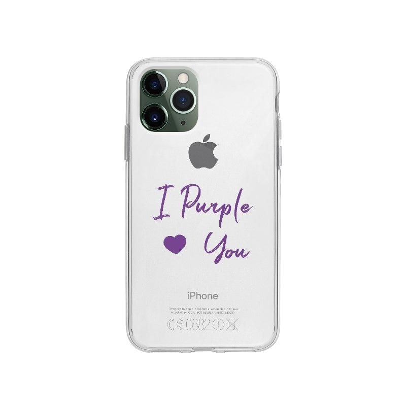 Coque I Purple You pour iPhone 11 Pro - Coque Wiqeo 10€-15€, Affection, Amour, Anglais, Denis H, Expression, Fierté, iPhone 11 Pro, Tempérament Wiqeo, Déstockeur de Coques Pour iPhone