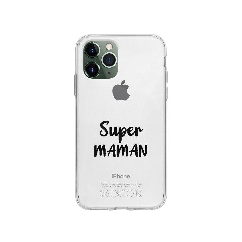 Coque Super Maman pour iPhone 11 Pro - Coque Wiqeo 10€-15€, Amour, Andy J, Expression, Fierté, Français, iPhone 11 Pro, Tempérament Wiqeo, Déstockeur de Coques Pour iPhone