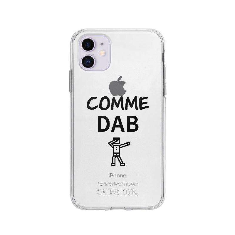 Coque Comme Dab pour iPhone 11 - Coque Wiqeo 10€-15€, Dabing, Drôle, Ella E, Expression, Fierté, Français, iPhone 11, Tempérament Wiqeo, Déstockeur de Coques Pour iPhone