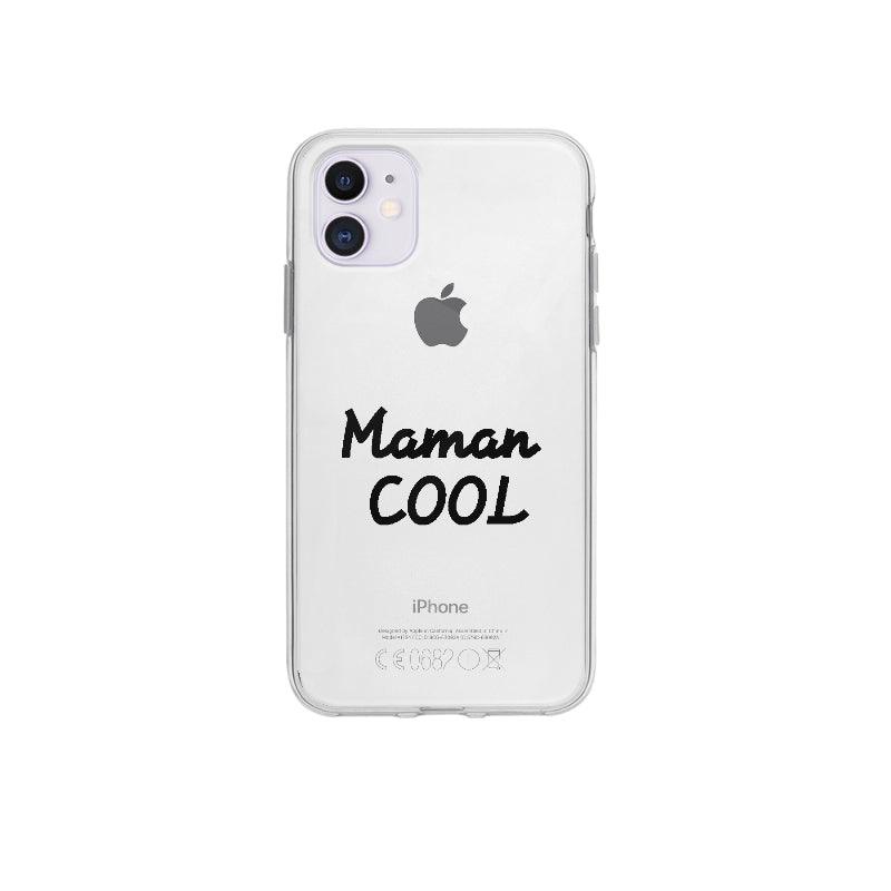 Coque Maman Cool pour iPhone 12 - Coque Wiqeo 10€-15€, Amour, Expression, Fierté, Français, Hector P, iPhone 12, Tempérament Wiqeo, Déstockeur de Coques Pour iPhone