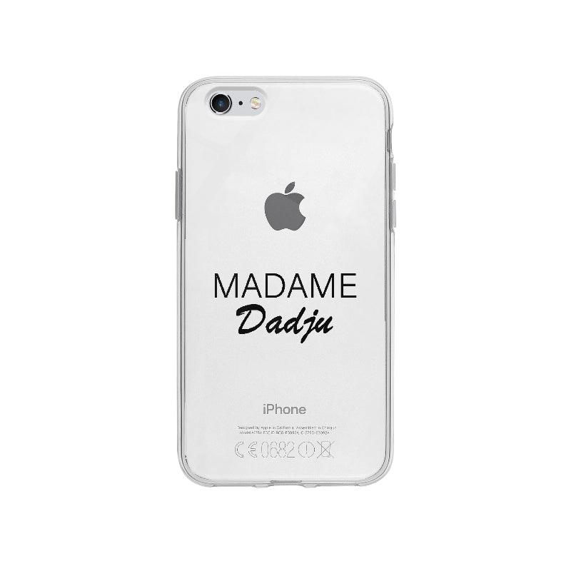 Coque Madame Dadju pour iPhone 6S Plus - Coque Wiqeo 5€-10€, Expression, Fierté, Français, Gilles L, iPhone 6S Plus, Tempérament Wiqeo, Déstockeur de Coques Pour iPhone