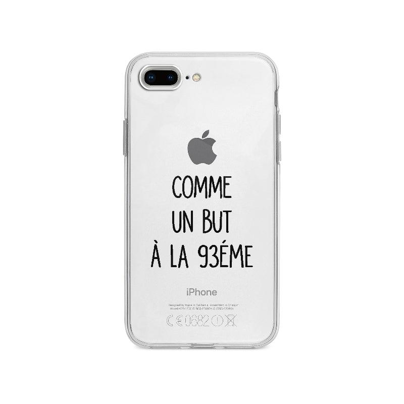 Coque Comme Un But A La 93ème pour iPhone 8 Plus - Coque Wiqeo 10€-15€, Axel L, Drôle, Expression, Français, iPhone 8 Plus Wiqeo, Déstockeur de Coques Pour iPhone