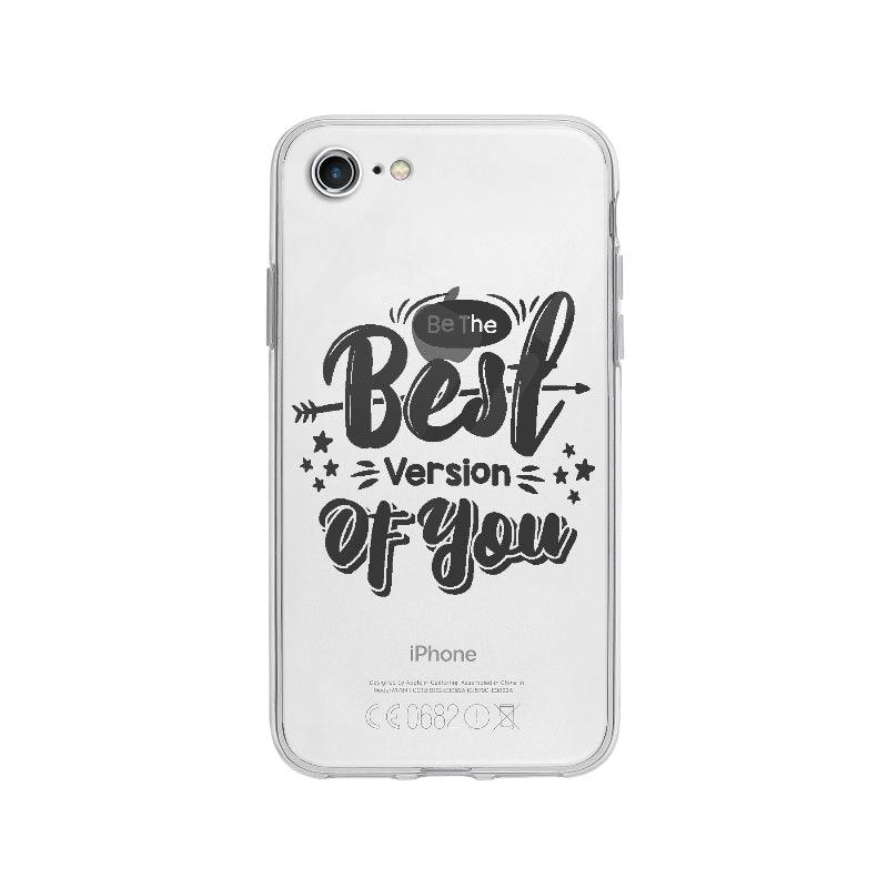 Coque Be The Best Version Of You pour iPhone 8 - Coque Wiqeo 10€-15€, Anglais, Citation, Constance A, Expression, iPhone 8, Motivation, Quote Wiqeo, Déstockeur de Coques Pour iPhone
